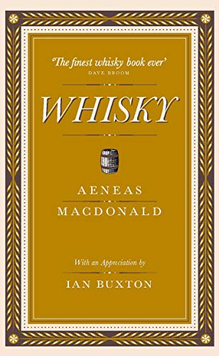 Stock image for Whisky: The First Definitive Book on Whisky for sale by WorldofBooks
