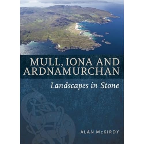 Stock image for Mull, Iona & Ardnamurchan (Landscapes in Stone) for sale by AwesomeBooks