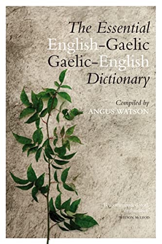 Imagen de archivo de The Essential Gaelic?English/English?Gaelic Dictionary a la venta por Irish Booksellers