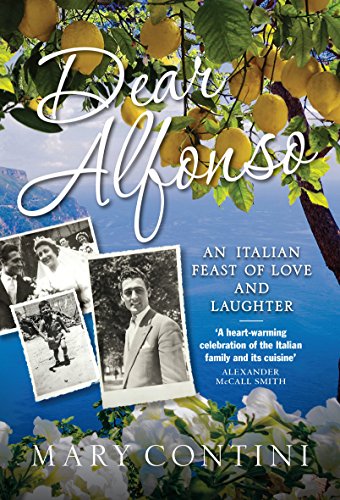 Imagen de archivo de Dear Alfonso: An Italian Feast of Love and Laughter a la venta por AwesomeBooks