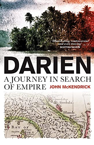 Imagen de archivo de Darien: A Journey in Search of Empire a la venta por WorldofBooks