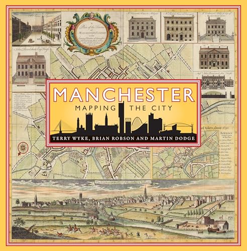 Beispielbild fr Manchester: Mapping the City zum Verkauf von Monster Bookshop