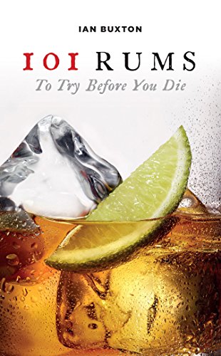 Stock image for 101 Rums to Try Before You Die for sale by WorldofBooks