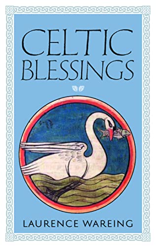 Beispielbild fr Celtic Blessings zum Verkauf von Books From California