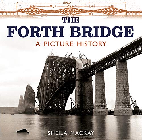 Beispielbild fr The Forth Bridge: A Picture History zum Verkauf von WorldofBooks