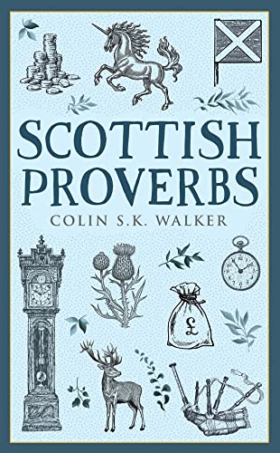 Stock image for Scottish Proverbs for sale by SecondSale