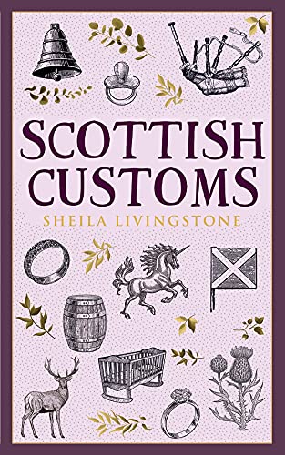 Beispielbild fr Scottish Customs zum Verkauf von BookHolders