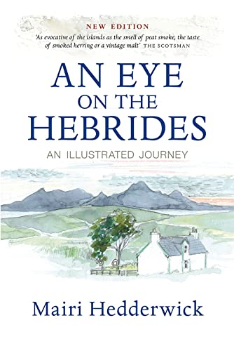 9781780277318: An Eye on the Hebrides: An Illustrated Journey