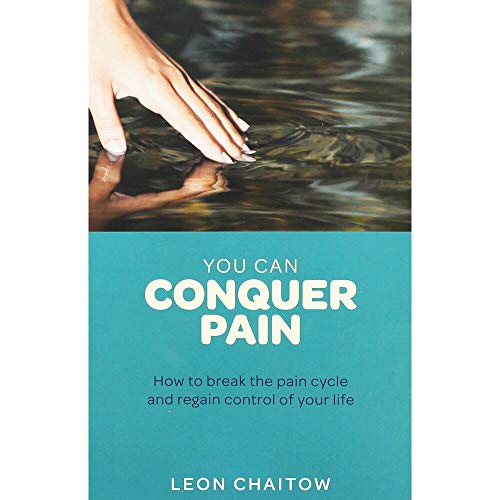 Beispielbild fr You Can Conquer Pain: How to Break the Pain Cycle and Regain Control of Your Life zum Verkauf von Wonder Book