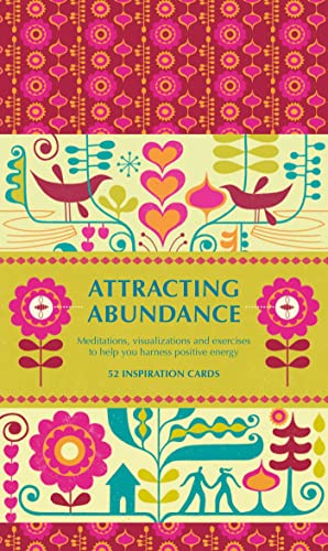 9781780281230: Attracting Abundance: Meditations, visualizations and exercises to help you harness positive energy