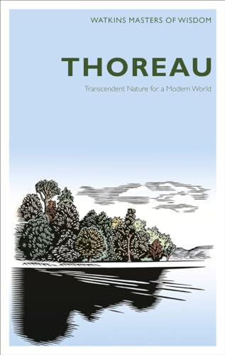 Stock image for Masters of Wisdom: Thoreau: Transcendent Nature for a Modern World for sale by Open Books