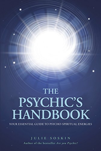 Imagen de archivo de The Psychic's Handbook: Your Essential Guide to Psycho-Spiritual Forces a la venta por ThriftBooks-Atlanta