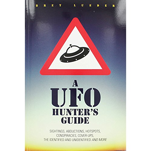 Beispielbild fr A UFO Hunter's Guide zum Verkauf von WorldofBooks