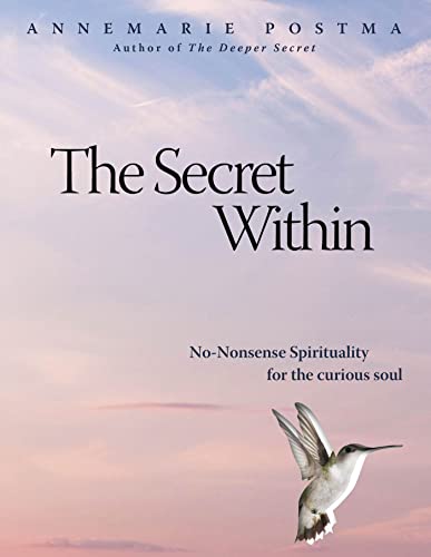 9781780285443: Secret Within: No-nonsense Spirituality for the Curious Soul