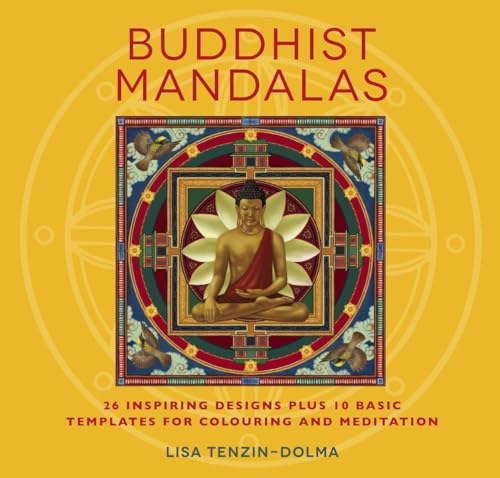 Stock image for Buddhist Mandalas : 26 Inspiring Designs for Colouring and Meditation for sale by Better World Books