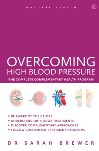 Beispielbild fr Overcoming Blood Pressure - The Complete Complementary Health Program zum Verkauf von AwesomeBooks