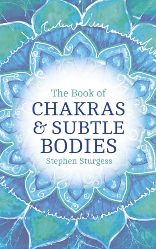 9781780286822: BOOK OF CHAKRAS & SUBTLE BODIES: 5.32: Gateways to Supreme Consciousness (PAPERBACK)