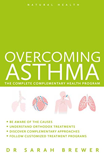 Imagen de archivo de Overcoming Asthma: The Complete Complementary Health Program a la venta por HPB-Blue