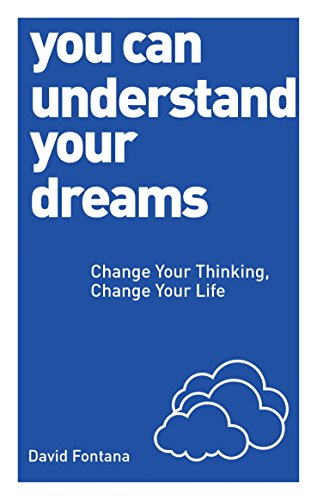 Stock image for You Can Understand Your Dreams: Change Your Thinking, Change Your Life for sale by WorldofBooks