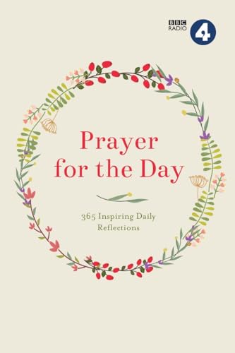 Imagen de archivo de Prayer for the Day Volume I : 365 Inspiring Daily Reflections a la venta por Better World Books