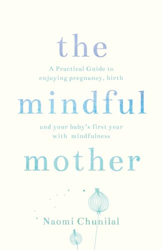 The Mindful Mother