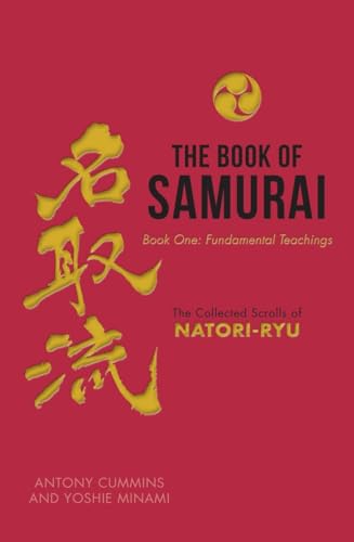 Imagen de archivo de The Book of Samurai: Book One: The Fundamental Teachings a la venta por Wonder Book