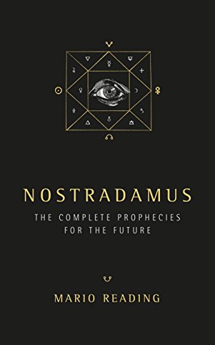 Stock image for Nostradamus: Complete Prophecies for the Future: The Complete Prophecies for The Future (Sunday Times No. 1 Bestseller) for sale by WorldofBooks