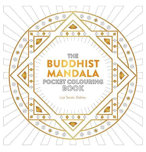 Beispielbild fr The Buddhist Mandala Pocket Colouring Book: 26 Inspiring Designs for Mindful Meditation and Colouring zum Verkauf von WorldofBooks