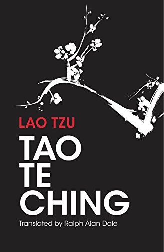 Tao Te Ching - Ralph Allen Dale