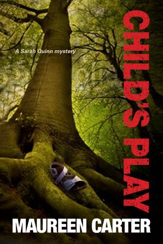 9781780290584: Child's Play: A Sarah Quinn British Police Procedural: 4 (A Sarah Quinn Mystery)