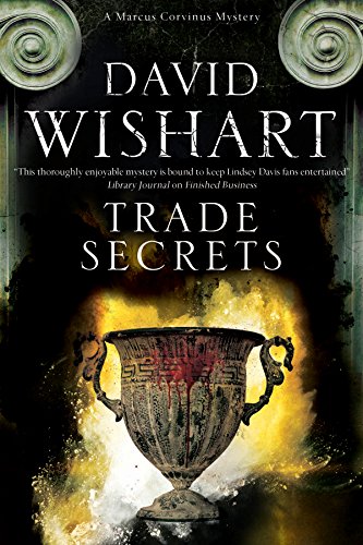 Beispielbild fr Trade Secrets: A Mystery Set in Ancient Rome: 17 (A Marcus Corvinus Mystery) zum Verkauf von WorldofBooks