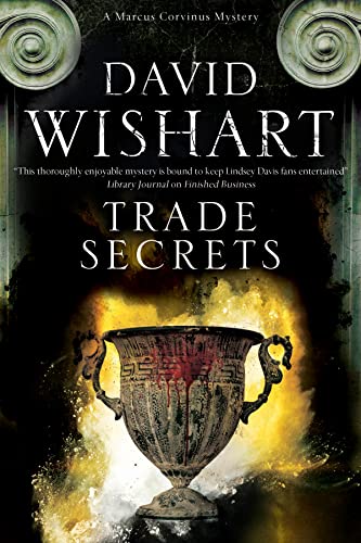 Imagen de archivo de Trade Secrets: A Mystery Set in Ancient Rome: 17 (A Marcus Corvinus Mystery) a la venta por WorldofBooks