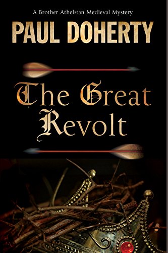 9781780290867: Great Revolt, The (A Brother Athelstan Medieval Mystery, 16)