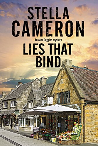 Stock image for Lies That Bind: A Cotswold murder mystery: 4 (An Alex Duggins Mystery) for sale by WorldofBooks