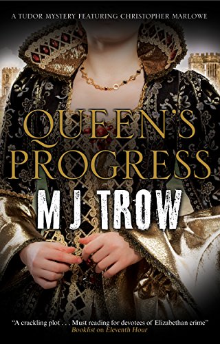 

Queen's Progress: A Tudor Mystery (Hardback or Cased Book)