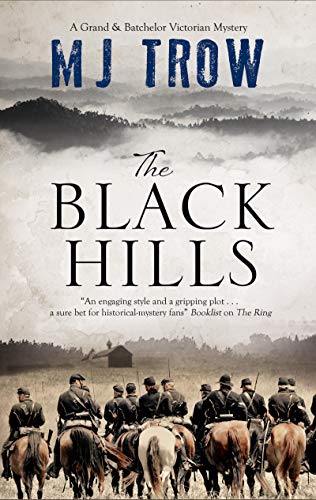 Beispielbild fr The Black Hills: 6 (A Grand & Batchelor Victorian Mystery) zum Verkauf von WorldofBooks