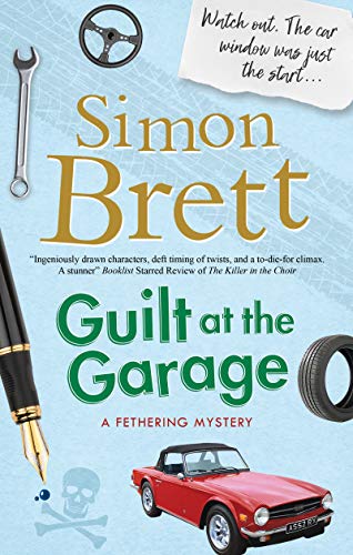 Stock image for Guilt at the Garage (A Fethering Mystery, 20) for sale by Dream Books Co.