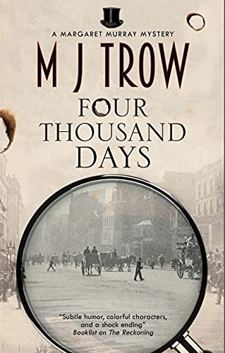 Imagen de archivo de Four Thousand Days (A Margaret Murray mystery, 1) a la venta por PlumCircle