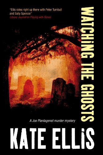 Imagen de archivo de Watching the Ghosts: 4 (A Joe Plantagenet Mystery) a la venta por WorldofBooks