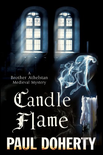 Beispielbild fr Candle Flame: A Novel of Mediaeval London Featuring Brother Athelstan: 13 (A Brother Athelstan Mystery) zum Verkauf von WorldofBooks