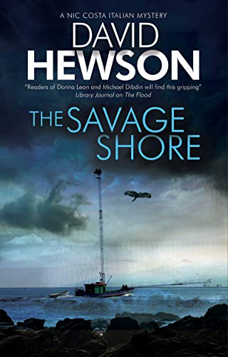 Stock image for The Savage Shore: An Italian mystery (A Nic Costa Italian Mystery) for sale by Chiron Media
