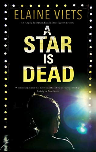 Stock image for A Star is Dead (An Angela Richman, Death Investigator mystery, 3) for sale by PlumCircle