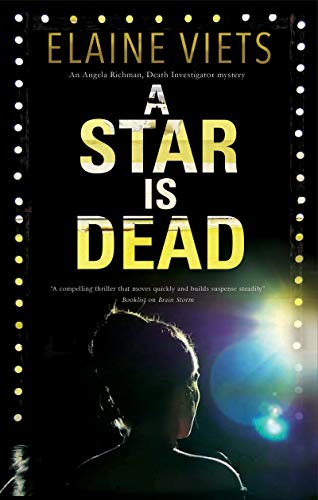 9781780296746: Star is Dead (An Angela Richman, Death Investigator mystery, 3)