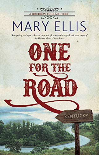 Stock image for One for the Road: 1 (A Bourbon Tour mystery, 1) for sale by Chiron Media