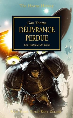 Beispielbild fr The Horus Heresy : Delivrance Perdue, les Fantomes de Terra zum Verkauf von medimops