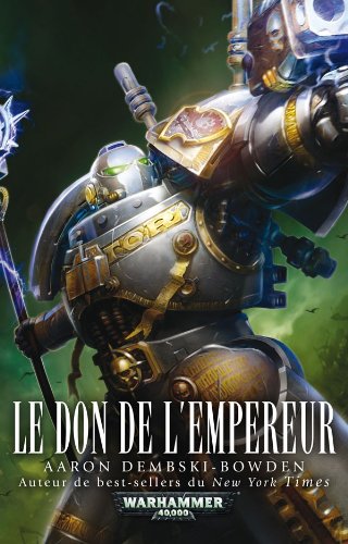 Beispielbild fr Warhammer 40.000 - space marines - le don de l'empereur zum Verkauf von LiLi - La Libert des Livres