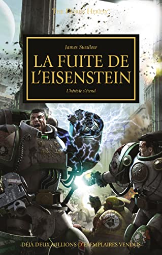 9781780301792: THE HORUS HERESY : LA FUITE DE L'EISENSTEIN