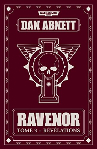 Imagen de archivo de RAVENOR : REVELATIONS - TOME 3 a la venta por dsmbooks