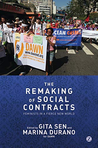 Stock image for The Remaking of Social Contracts: Global Feminists in the Twenty-First Century for sale by ThriftBooks-Dallas