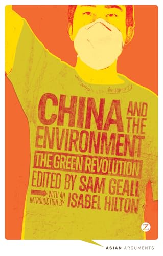 9781780323404: China and the Environment: The Green Revolution